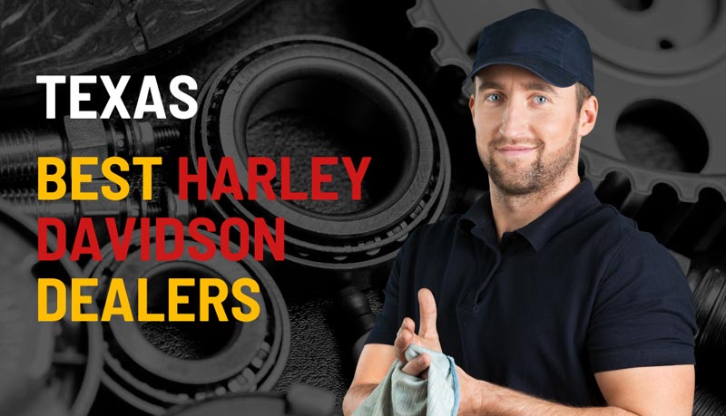 Best Harley Davidson Dealers Texas 