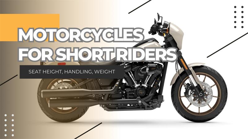 best harley for short guys